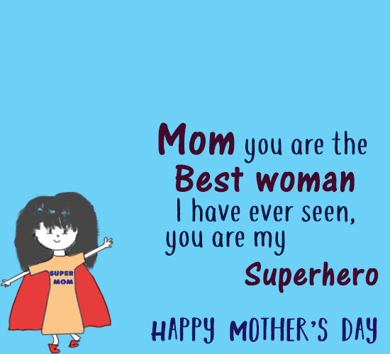 super mom you are my