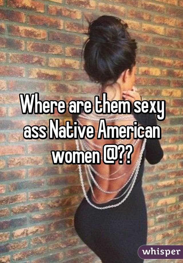 ass native american