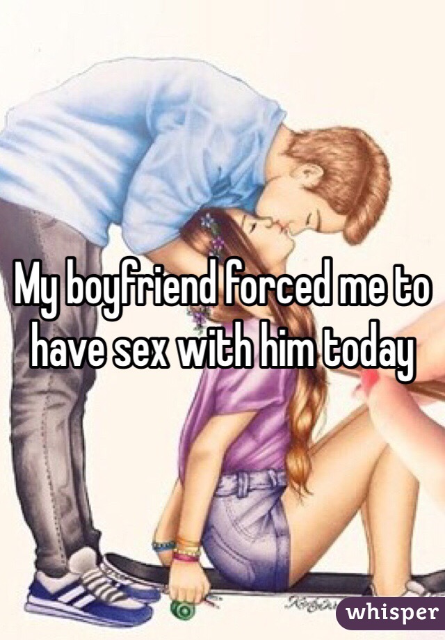 fuck forced boyfriend to my